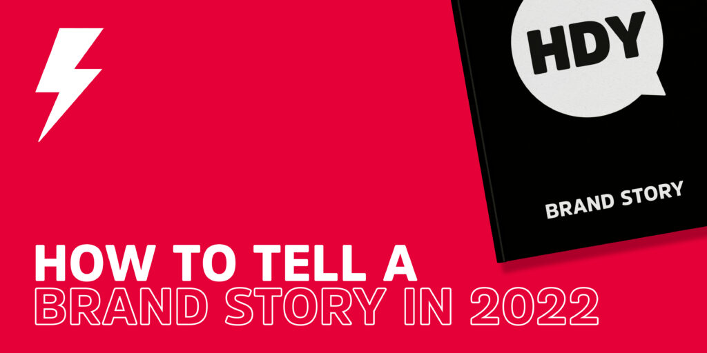 How to tell a brand story blog used to showcase how we tell a story